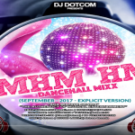 download dj dotcom mhm mh dancehall mixtape september 2017