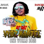 download dj gat vybz kartel mix One world boss may 2018