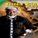 freddie McGregor-Di Captain-Jan 2013