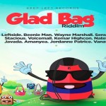 glad bag riddim mix jamaican music 2018