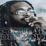 jah vinci popular demand troyton music 2021
