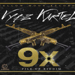 listen-to-Vybz-Kartel-new-song-9X-file up riddim Yellow Moon records