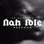 listen to pocaan new song nah idle 5 records-august 2016