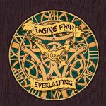 listen to ragin fyah reggae album everlasting june 2016