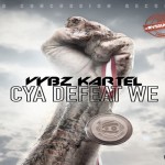 listen to vybz kartel cya defeat we head concussion records-oct 2015