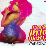 listen to vybz kartel new song i ve been in love with you dec 2016