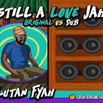 lutan fyah still a love jah original album vs dub Donsome Records 2023