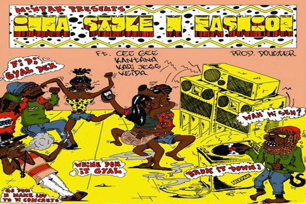 mixpak records presents inna style n fashion prod Douster