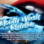 mouth wash riddim mix various artists