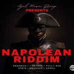napoleon riddim mix demarco, i-octane, stein, fully bad ajal music 2023