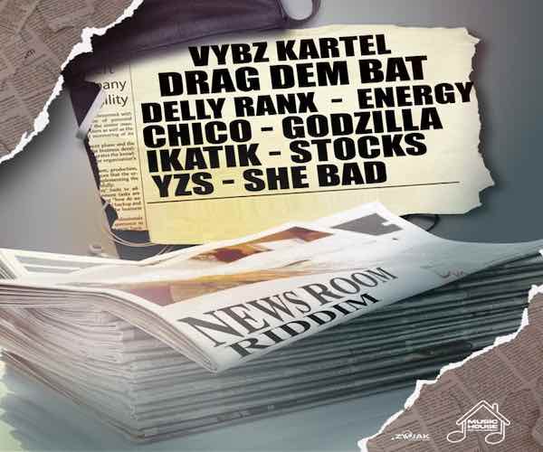 news room riddim full promo mix vybz kartel drag dem bat 2024
