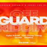 off guard riddim mix redboom frenz for real 2021