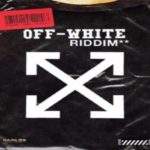 off-white-riddim-2021
