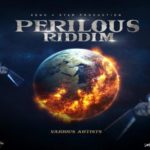 perilous riddim mix chronic law, bugle, teejay, i-octane, Shane O, Chino, Jahmiel Keno4Star dancehall music 2022
