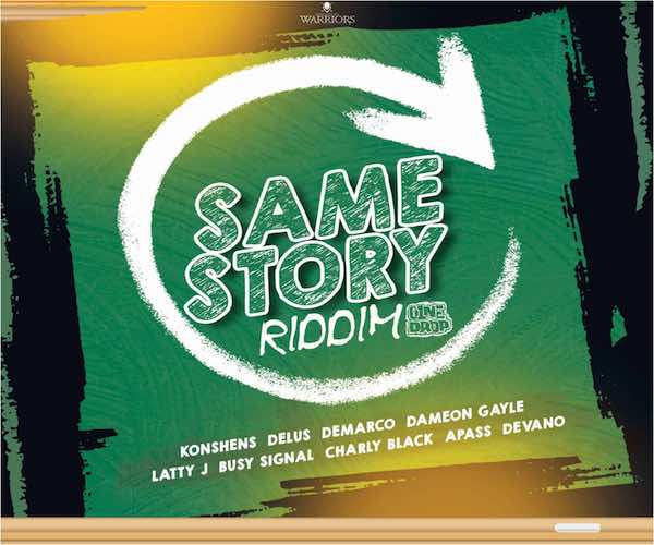Same Story Riddim Mix 2023 Ft Busy Signal, Charly Black, Demarco, Konshens, Dameon Gayle, A Pass