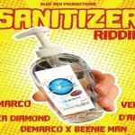 sanitizer riddim mix dancehall music 2020 demarco beenie man d'angel vershon mack diamond
