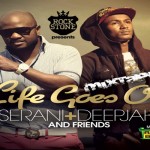 DOWNLOAD serani deep jahi life goes on mixtape May 2013