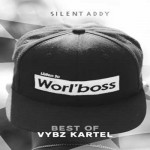 silent add ibest of vybz kartel 2015 mixtape