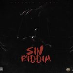 sin riddim mix Boss,Rytikal,Teebone,Kraff Gad,Rygin King,Zizi,Ai Milly Destiny Records