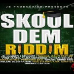 skool dem riddim vybz kartel, jb,sikka rymes,lisa maercedes