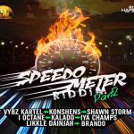 speedometer riddim pt 2 vybz kartel shawn storm i-octane konshens jones ave records 2015