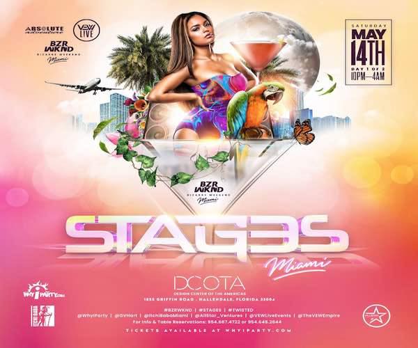 stages miami 2022 whyiparty.com DCOTA