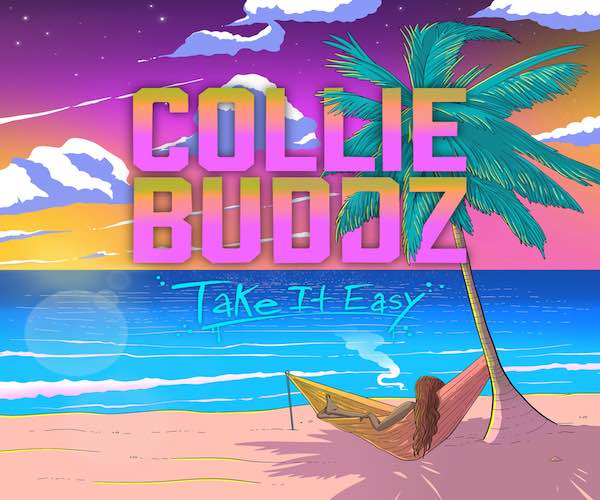 stream collie buddz take it easy reggae album ineffable records 2023