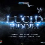stream lucid riddim mix, big zim records 2022