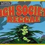 stream high society reggae mixtape 2018 dub rockers