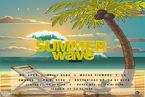 summer wave riddim 2021 mr lexx delly ranx macka diamond dwayno