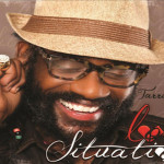 tarrus riley love situation reggae album 2014