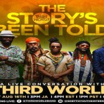 the story's been told a conversation with third world reggae band
