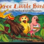 three little birds nesta's rock bob marley for children