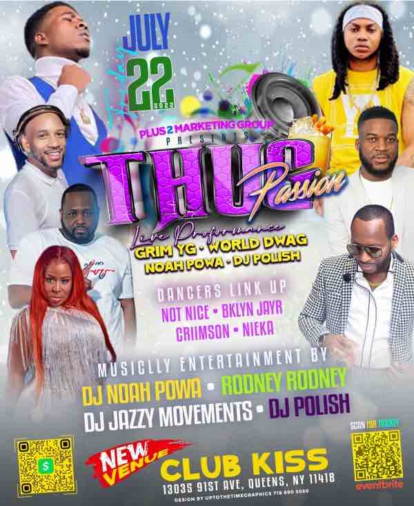 thug passion flyer new york july 2022 club kiss