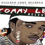 tommy lee sparta relevant newsingle ricardo gowe records 2018