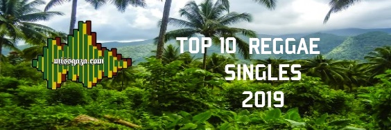 top 10 reggae singles jamaican charts 2019