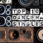 top 10 dancehall charts 2021