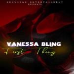 vanessa bling gaza slim first thing new single 2020 jamaican music