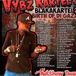 vybz kartel blackakartel birth of the gaza mixtape 2014