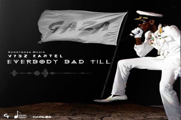 vybz kartel everybody bad till music single 2021