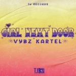 vybz kartel girl next door music video tj records 2022