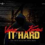 vybz kartel it's hard new music single vybz kartel muzik 2022