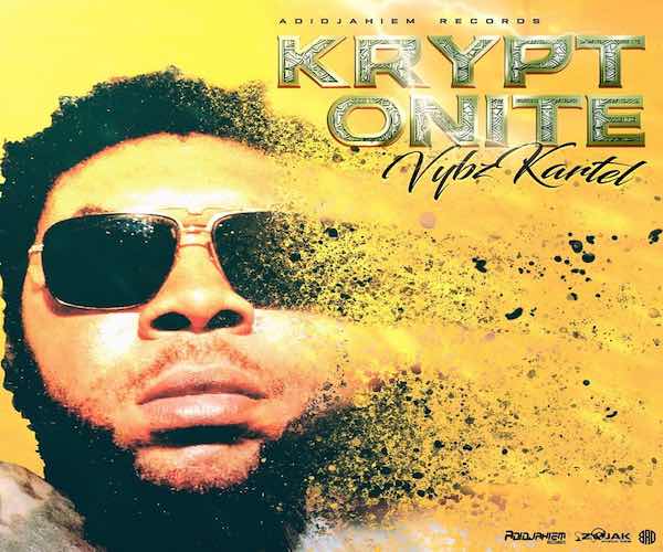 vybz kartel kryptonite adidjahiem records 2022