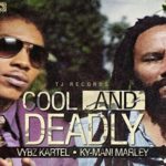 vybz kartel kymani marley cool & Deadly ghetto rock riddim tj records 2017