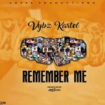vybz kartel remember me ep full stream