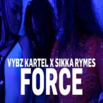 vybz kartel sikka rymes force music video