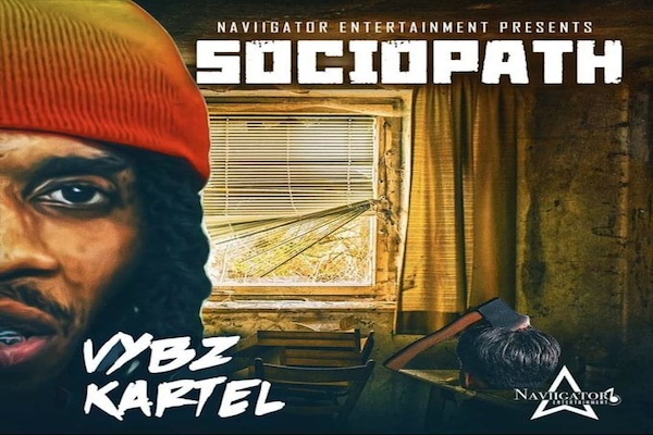 vybz kartel sociopath 2020 great standars riddim navigator rnt