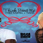 vybz-kartel-tiana-think-bout-me-Biggadondonrecords-nov2015