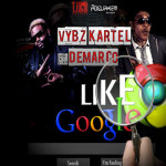 vybz kartel demarco like google new song