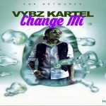 vybz kartel new single change mi (unruly) Jan 2015